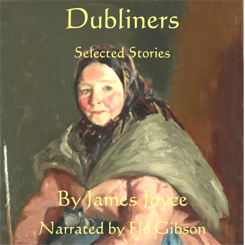 Dubliners: Selected Short Stories