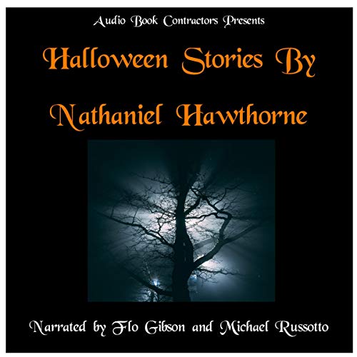 Halloween Stories from "Mosses From An Old Manse" and Other Tales