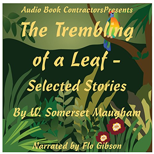 Trembling of a Leaf - Selected Short Stories, The