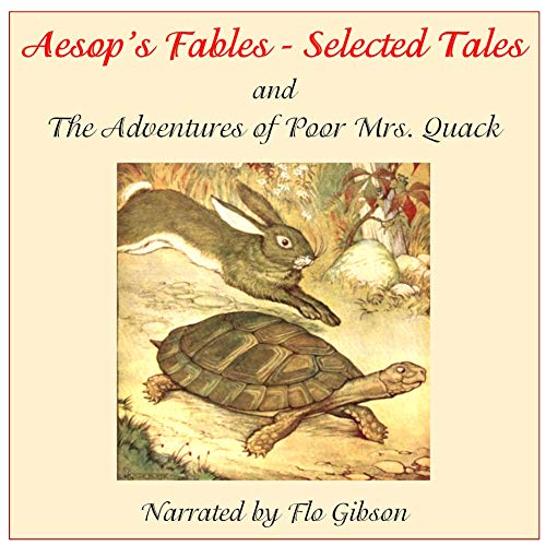 Aesop's Fables / The Adventures of Poor Mrs. Quack