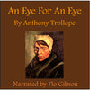 Audiobooks: An Eye For An Eye by Anthony Trollope
