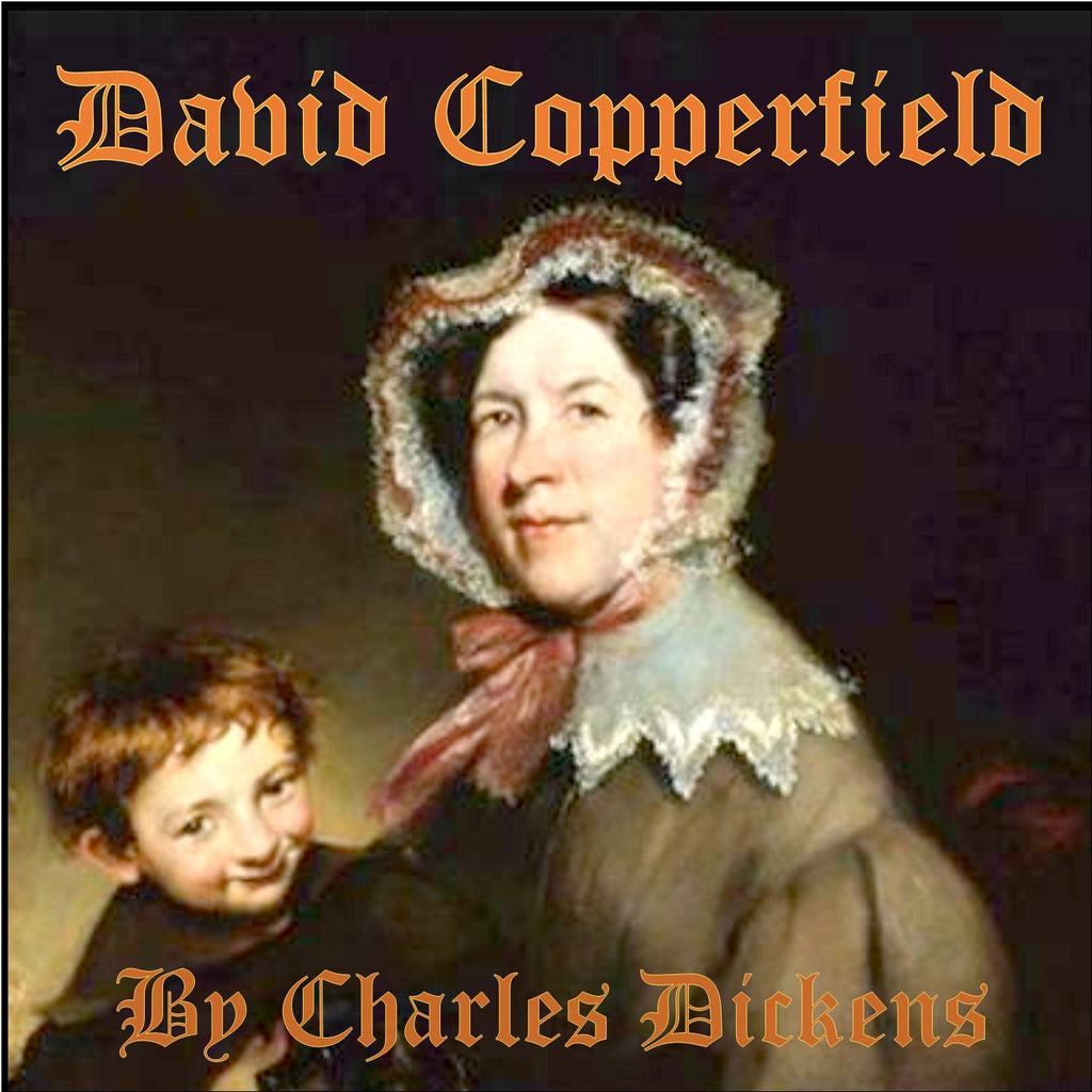 Audiobooks: David Copperfield by Charles Dickens
