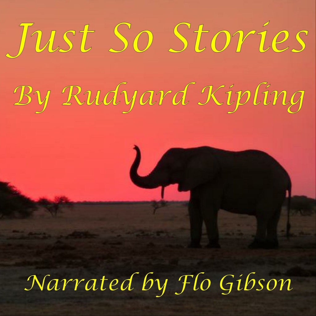 Audiobooks: Just So Stories by Rudyard Kipling
