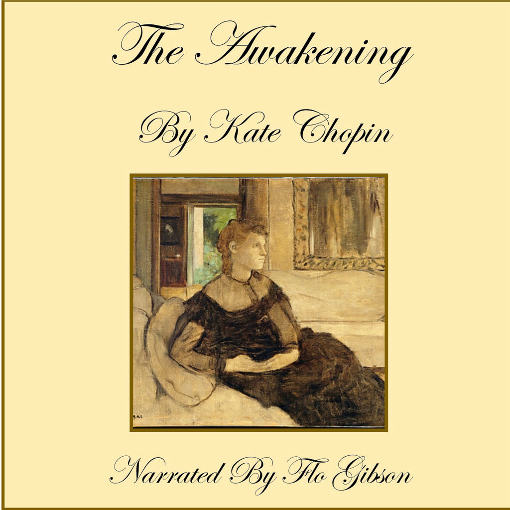 Audiobooks: The Awakening by Kate Chopin