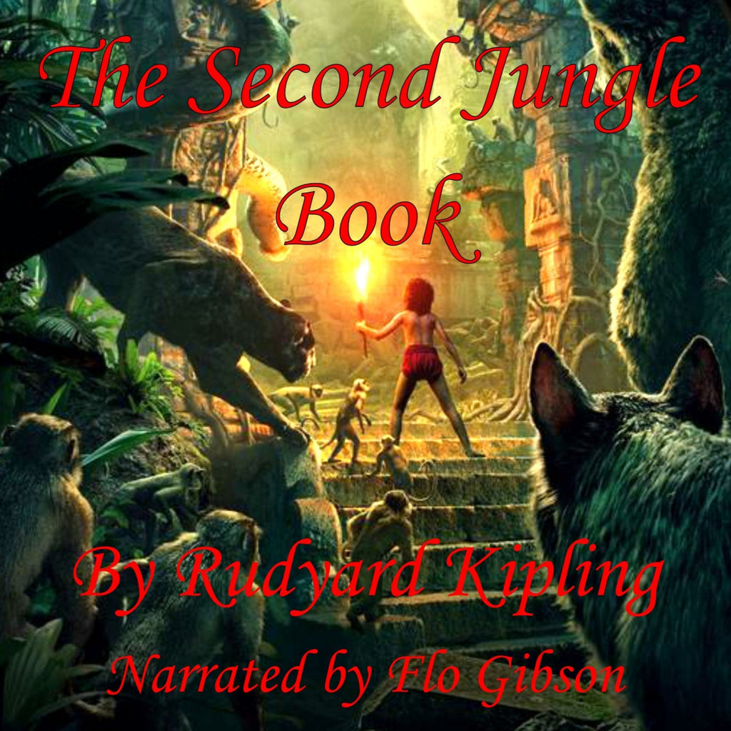 Audiobooks: The Second Jungle Book by Rudyard Kipling