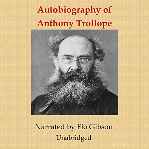 Autobiography of Anthony Trollope