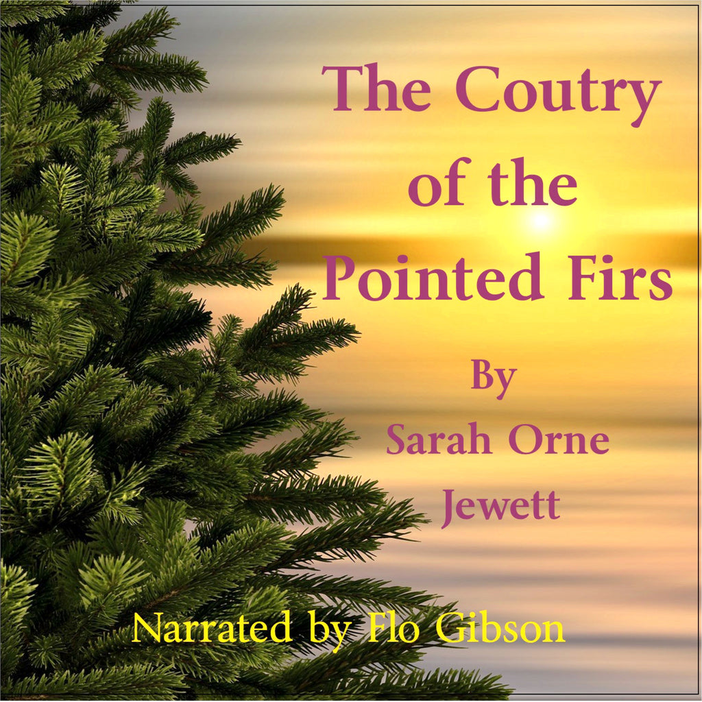 Country of the Pointed Firs, The