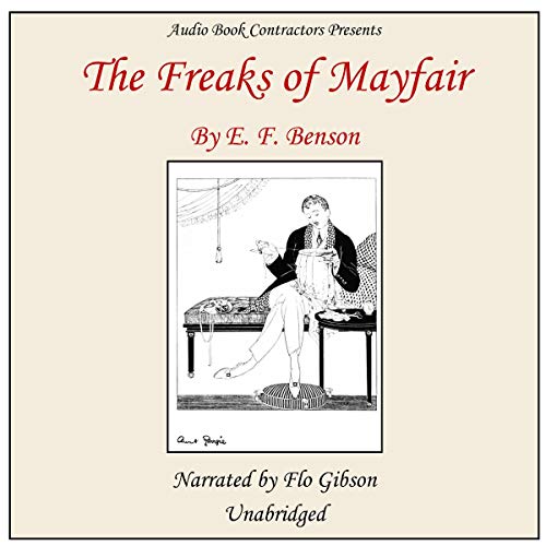 Freaks of Mayfair, The