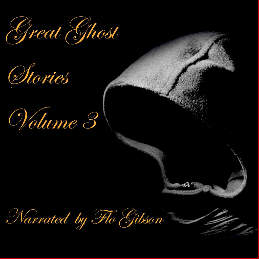 Great Ghost Stories Vol. III