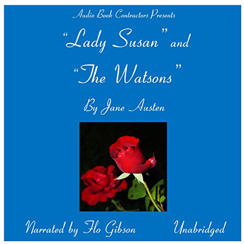 Lady Susan / The Watsons
